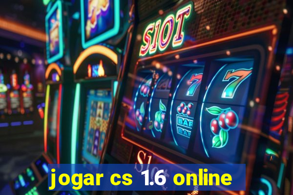 jogar cs 1.6 online